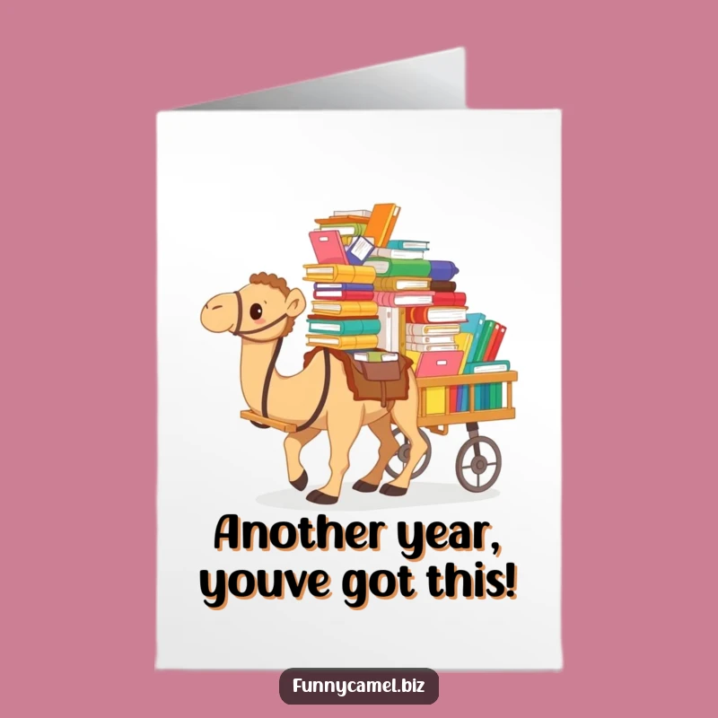 Funny Free Printable Birthday Card: Overwhelmed Camel Office Humor Downloadable Gift