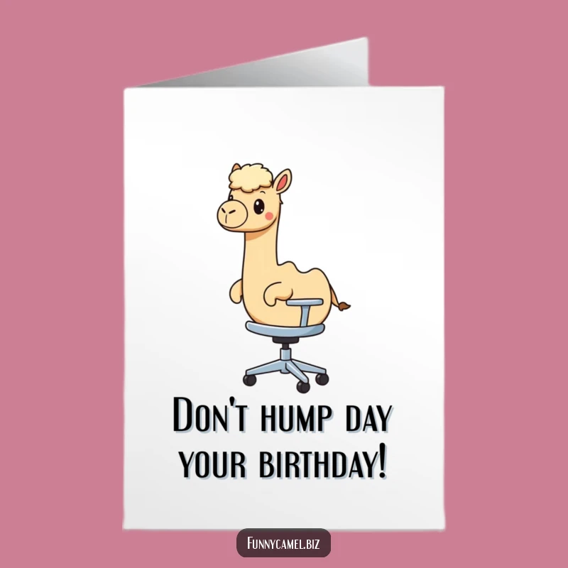 Free Printable Camel Chair Birthday Card: Rolling Fun for a Hilarious Celebration