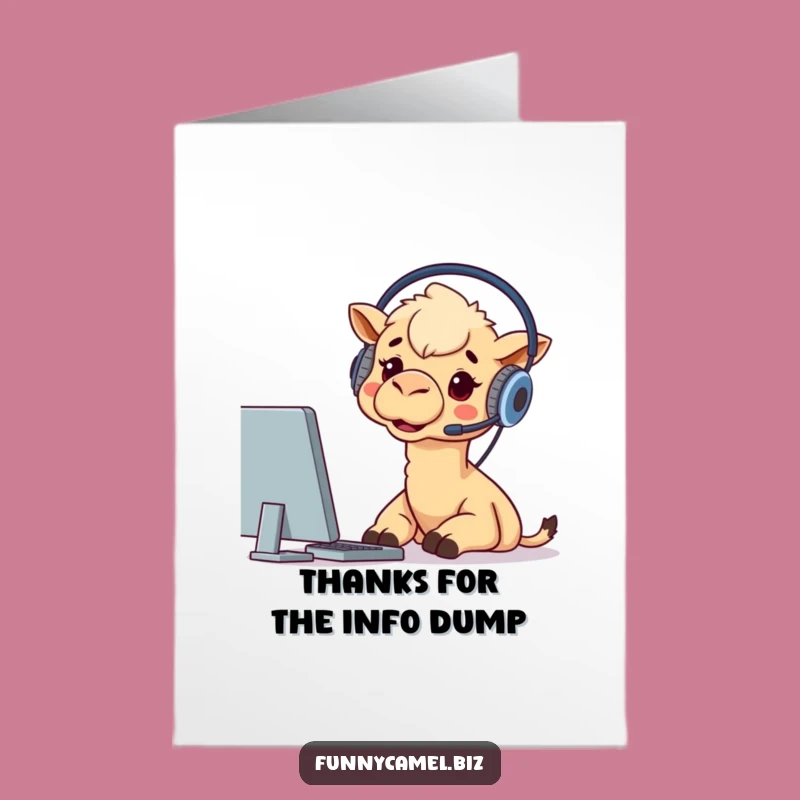 Free Printable Thank You Card: Camel's Appreciation Tech Humor Downloadable Gift