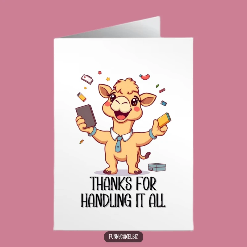 Free Printable Thank You Card: Camel's Energetic Thanks Humor Downloadable Gift
